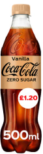 Coca-Cola Zero Sugar Vanilla 500ml PM £1.20