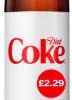 Diet Coke 2L PM £2.29